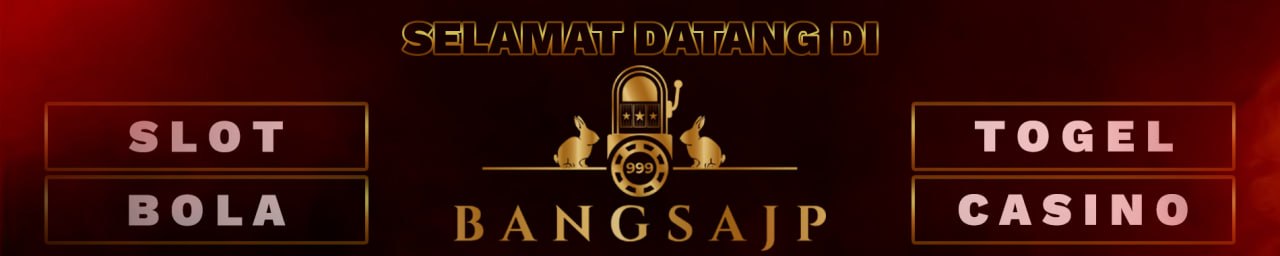 bangsajp slot
